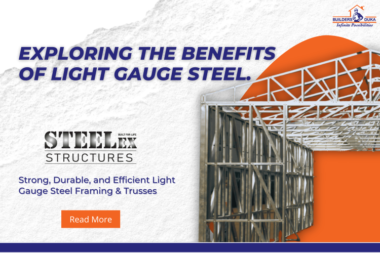 Exploring the Benefits of Light Gauge Steel in Kenya
